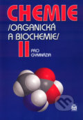 Chemie II (Organická a biochemie) - Karel Kolář, 2005