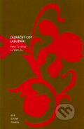 Kniha: Zázračný cop / Labužník (Feng Ťi-cchaj a Lu Wen-fu). DharmaGaia, 2010