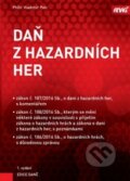 Kniha: Daň z hazardních her (Vladimír Pelc). ANAG, 2016