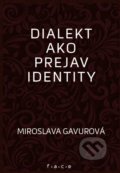 Dialekt ako prejav identity - Miroslava Gavurová, OZ FACE, 2021