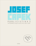 Publicistika 3 - Josef Čapek, Triáda, 2022