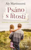 E-kniha: Psáno s lítostí (Psáno s lítostí 1) (Aly Martinez), 2021