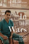Kniha: In the Wars (Waheed Arian). Bantam Press, 2021