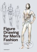 Figure Drawing for Men&#039;s Fashion - Elisabetta Kuky Drudi, Tiziana Paci, 2021