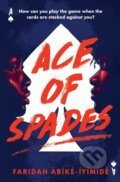 Ace of Spades - Faridah Abike-Iyimide, 2021