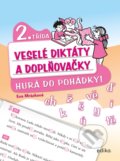 Veselé diktáty a doplňovačky (2. třída) - Eva Mrázková, Edika, 2021