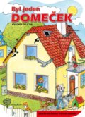 Kniha: Byl jeden domeček (Ivana Tolarová). Nakladatelství Fragment, 2021
