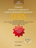 Finanční účetnictví a výkaznictví podle mezinárodních standardů IFRS - Dana Dvořáková, BIZBOOKS, 2014