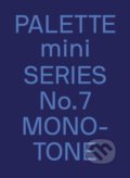 Kniha: Palette mini 07: Monotone (Victionary). Victionary, 2021