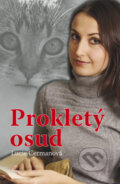 Kniha: Prokletý osud (Lucie Cermanová). Akcent, 2010
