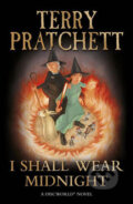 I Shall Wear Midnight - Terry Pratchett, 2010