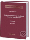 Zákon o nájmu a podnájmu nebytových prostor - Komentář - Petr Liška, Věra Lišková, C. H. Beck, 2010