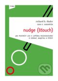 Nudge (Šťouch) - Cass R. Sunstein, Richard Thaler, 2010