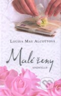 Malé ženy - Louisa May Alcott, Knižní klub, 2009