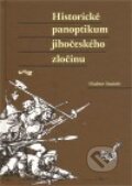 Historické panoptikum jihočeského zločinu - Vladimír Šindelář, Pavel Ševčík - VEDUTA, 2010