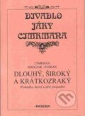 Divadlo Járy Cimrman - Dlouhý, široký a krátkozraký - Jára Cimrman, Zdeněk Svěrák, Ladislav Smoljak, 2000