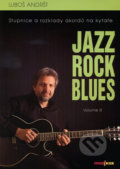 Jazz Rock Blues (Volume III.) - Luboš Andršt, 2007