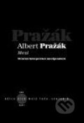 Kniha: Mezi (Albert Pražák). Kant, 2010