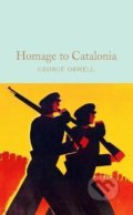 Homage to Catalonia - George Orwell, Pan Macmillan, 2021
