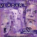 Vladař - Niccol&amp;#242; Machiavelli, Martin Mrázik (ilustrátor), 2021