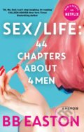 Kniha: SEX/LIFE: 44 Chapters About 4 Men (BB Easton). Sphere, 2021
