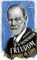 Rozhovory so Sigmundom Freudom - D.M. Thomas, 2021