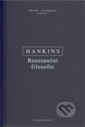 Renesanční filosofie - James Hankins, 2021