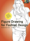 Figure Drawing for Fashion Design - Elisabetta Drudi, Pepin Press, 2010