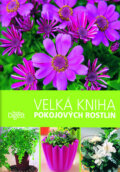 Velká kniha pokojových rostlin, Reader´s Digest Výběr, 2011
