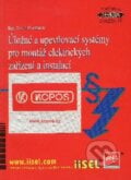 Úložné a upevňovací systémy pro montáž elektrických zařízení a instalací - Karel Dvořáček, 2007
