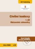 Civilní kodexy - Občanské zákoníky - Karel Schelle, Jaromír Tauchen, Key publishing, 2010