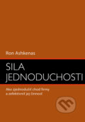 Sila jednoduchosti - Ron Ashkenas, Eastone Books, 2010