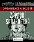 Kniha: Západní spojenecká vojska ve 2. světové válce (Svojtka&Co.). Svojtka&Co., 2011