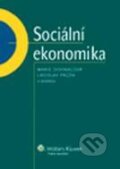 Kniha: Sociální ekonomika (Marie Dohnalová a Ladislav Průša). Wolters Kluwer ČR, 2011