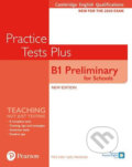 Practice Tests Plus B1- Preliminary for Schools Cambridge Exams 2020 - Jacky Newbrook, Pearson, 2019