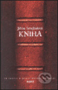 Kniha: Kniha (Jiřina Šmejkalová). Host, 2000