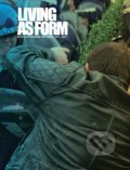 Kniha: Living as Form (Nato Thompson). The MIT Press, 2017