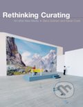 Kniha: Rethinking Curating (Beryl Graham a Sarah Cook). The MIT Press, 2015