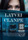 Kniha: Papier A. (Latvei Clanpe). Lukáš Kohár, 2021