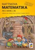 Matýskova matematika pro 4. ročník, 1. díl (učebnice), NNS, 2021