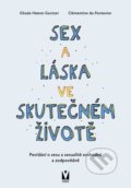 Sex a láska ve skutečném životě - Ghada Hatem-Gantzer, Clémentine de Pontavice, Vašut, 2021