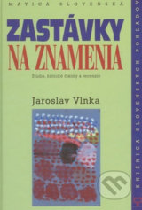 Zastávky na znamenia - Jaroslav Vlnka