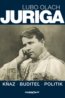 Juriga - Ľubo Olach