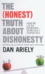 The (Honest) Truth about Dishonesty - Dan Ariely
