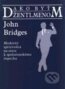 Ako byť džentlmenom - John Bridges