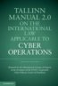 Tallinn Manual 2.0 on the International Law Applicable to Cyber Operations - Michael N. Schmitt