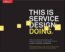 This Is Service Design Doing - Marc Stickdorn