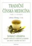 Tradiční čínská medicína rady a recepty - Libua Wang