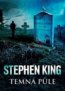 Temná půle - Stephen King