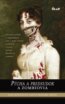 Pýcha a predsudok a zombiovia - Jane Austen, Seth Grahame-Smith